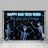 Lofaris Happy Rad Tech Week Appreciate All You Do Backdrop